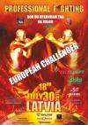 В Лиепае (Латвия) 30 июля 2011 состоится грандиозное бойцовское шоу.